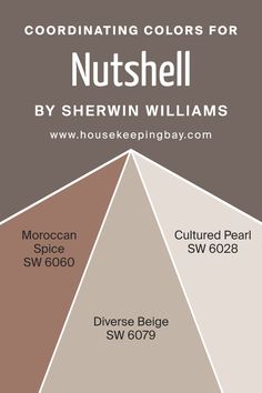 Coordinating Colors of Nutshell SW 6040 by Sherwin Williams Diverse Beige, Moroccan Color Palette, Purple Paint Colors, Rustic Color Palettes, Warm Paint Colors, Beige Color Palette, Decorating A New Home, Farmhouse Paint Colors, Farmhouse Paint