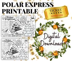 the polar express printable ticket is shown with an orange wreath and gold confetti