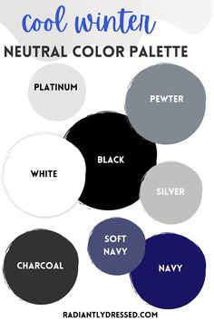 the color scheme for neutral and black is shown in this graphic style, which includes different shades