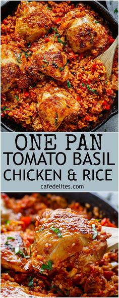 one pan tomato basil chicken and rice in a skillet with the title above it