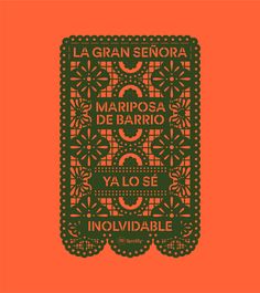 an orange and green poster with the words la gran seniora de barrio in spanish