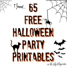 a sign that says 65 free halloween party printables