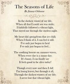 the seasons of life poem written in black ink on parchment paper with an ornate border