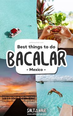 the best things to do in bacalar mexico