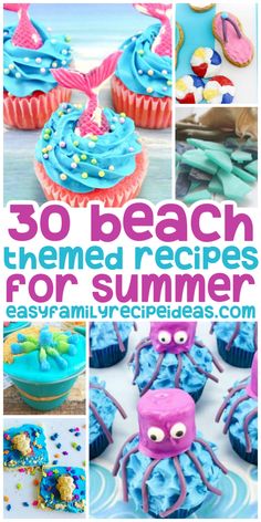 the cover of 30 beach themed recipes for summer, including cupcakes and muffins