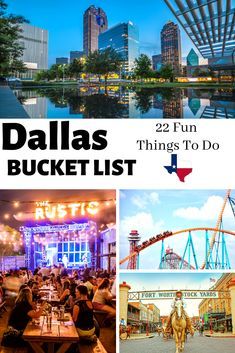 the dallas bucket list is filled with things to do, including rides, and attractions