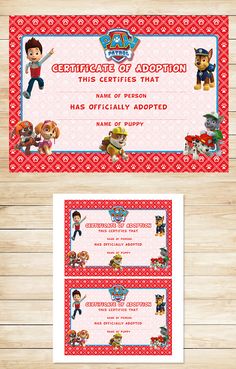 the paw patrol birthday certificate is displayed on a wooden table with red and white background