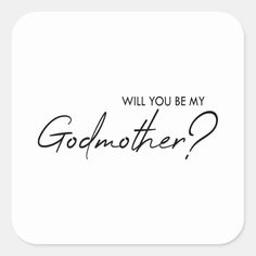 a square coaster with the words, will you be my godmoter?