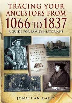 the book cover for tracing your ancestors from 1066 to 1387