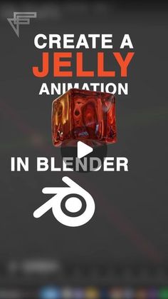 an advertisement for a video game called, create a jelly animation in blender