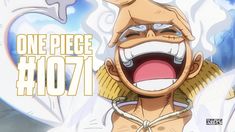 an anime character with his mouth open and the words one piece ho71 above it