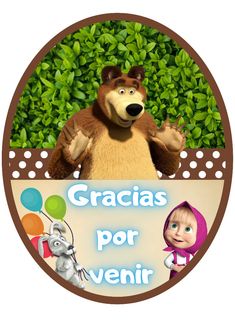 an image of a cartoon character in the middle of a sign that says gracias por venir