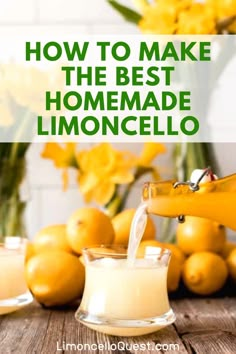 how to make the best homemade limocello