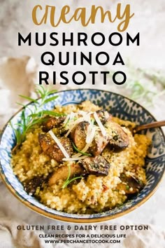 a bowl filled with mushroom quinoa risotto