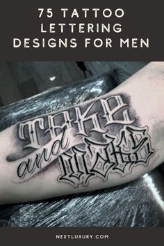 a man's arm with the words tattoo designs for men written in black ink