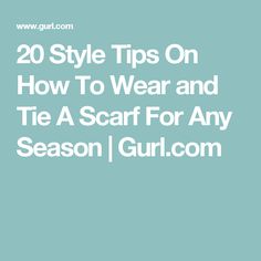 20 Style Tips On How To Wear and Tie A Scarf For Any Season | Gurl.com High Waisted Jeans Outfits, How To Wear High Waisted Jeans, Style High Waisted Jeans, How To Tie Bandana, High Waisted Jeans Outfit, Jeans Outfit Ideas, Tie Ideas, Scarf Knots, Dos And Don'ts