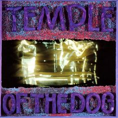 the cover art for temple of the dog's album, which features an image of two