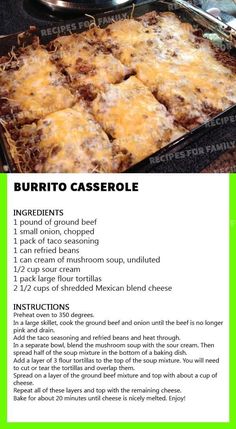 the recipe for burrito casserole is shown in an image above it's description