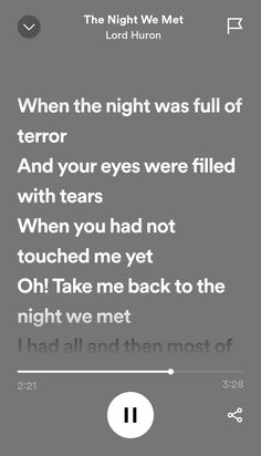 take me back to the night we met, Song, lord huron, lyric The Night We Met Lyrics, Nights Lyrics, Missing My Friend, Always On My Mind, Take Me Back, I Think Of You