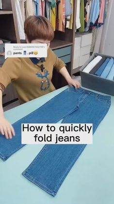 a young boy standing in front of a blue jean's with the words how to quickly fold jeans