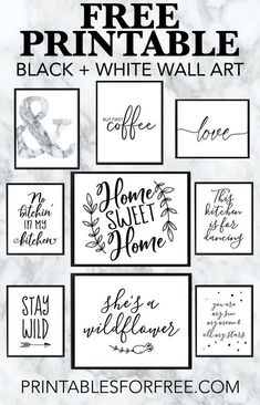 the free printable black and white wall art is perfect for any room in your home