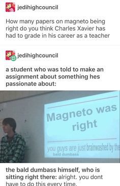 two people standing in front of a projector screen with the caption magneto was right