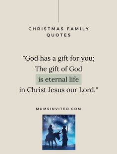 a christmas card with the words god has a gift for you, the gift of god is eternal life in christ jesus our lord