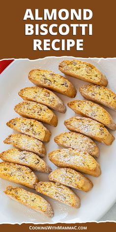 almond biscotti recipe on a white plate