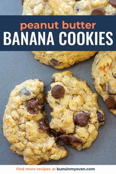 peanut butter banana cookies with chocolate chips on top and text overlay that reads, how to make peanut butter banana cookies