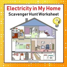 an electric home scavenger hunt worksheet with the text electricity in my home