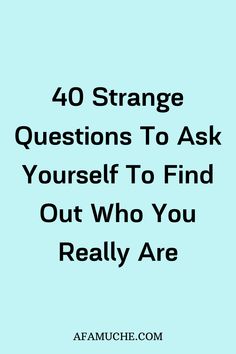 Strange Questions To Ask, 40 Questions, Deep Questions To Ask, Day Journal, Journal Questions, Questions To Ask Yourself, Personal Growth Motivation, Deep Questions, Personal Questions