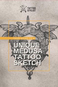 a tattoo design with the title, your guide to unique medusaa tattoo sketch