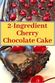 two ingredient cherry chocolate cake with cherries on top and the title overlay reads, 2 ingredient cherry chocolate cake