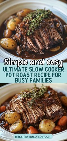 the recipe for slow cooker pot roast is shown in two different pictures, with text overlay that reads simple and easy