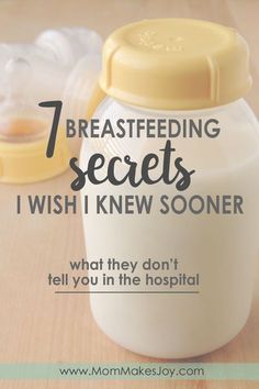 a baby bottle with the words 7 breastfeeding secrets i wish i knew soon