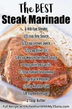 the best steak marinade recipe in a container with instructions for how to cook it