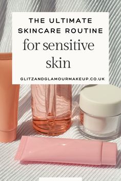 Makeup For Sensitive Skin, Sensitive Skin Care Routine, The Ordinary Glycolic Acid, Budget Beauty, Sensitive Skin Care