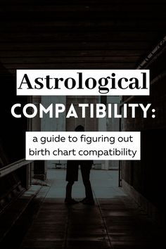 two people standing in an empty hallway with the words astrological compabily