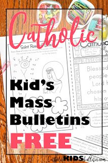 the free printable booklet for catholic kids's mass bulletins is on display