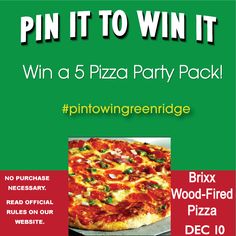 a flyer for a pizza party with the words pin it to win it