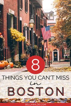 boston with the text 8 things you can't miss in boston