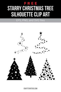 christmas tree silhouettes with stars on them and the text free starr christmas tree silhouette clip art