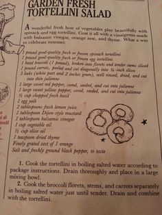 an old recipe book with instructions on how to make garden fresh tortelli salad