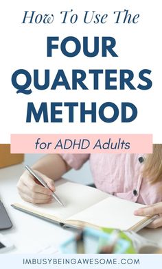 Improve your daily productivity and learn the benefits of the four quarters method, plus see how this can be tailored for ADHD Adults. Adult Add Life Hacks, Microwave Treats, Occupational Therapy Schools, Add Aesthetic, Time Management Techniques, Time Management Strategies, Planner Pdf, Mental And Emotional Health, Self Care Activities