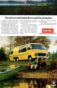 an advertisement for gmc motorhome with two men sitting on the ground next to a van