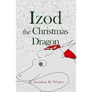 the book cover for izod the christmas dragon