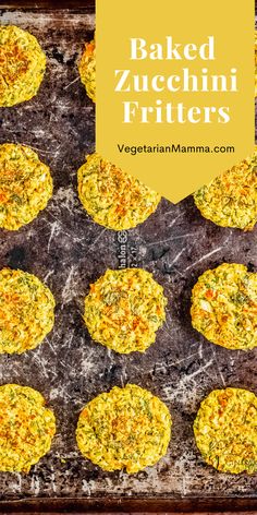 baked zucchini fritters on a baking sheet with the title overlay