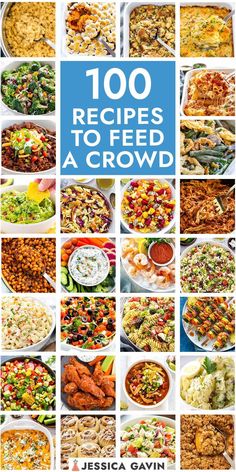 the cover of 100 recipes to feed a crowd, with pictures of different food dishes