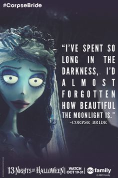 the corpse bride quote is featured in this image with an evil look on her face