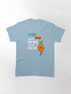 T-shirt « Yoga and food the best you can get,slogan yoga and food gift ideas par FM5attitude | Redbubble Food Gift Ideas, Food Illustrations, Food Gifts, Canning